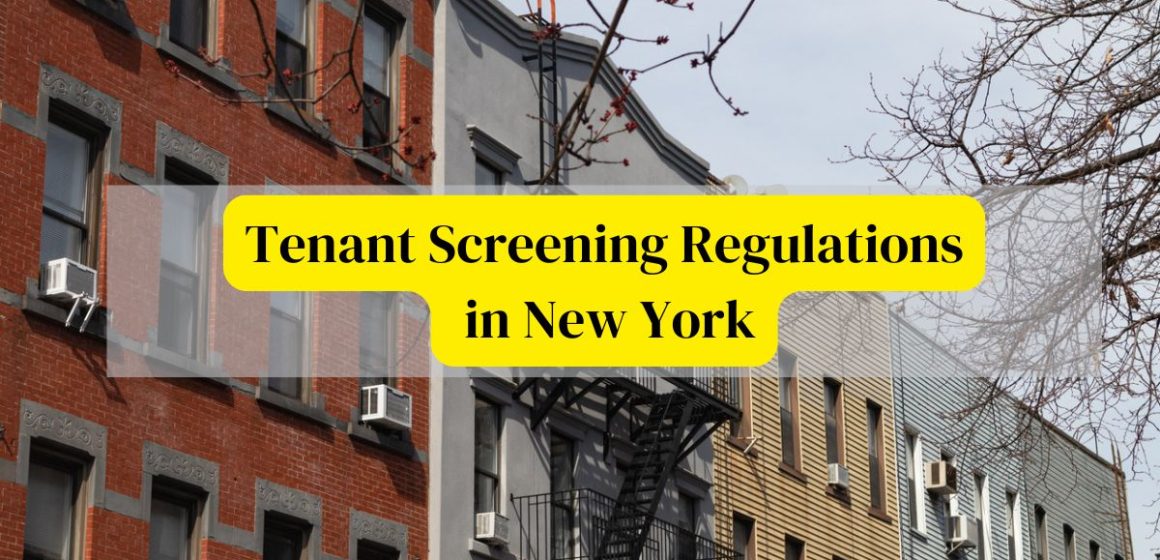 Tenant Screening Regulations in New York: Legal Considerations for Landlords