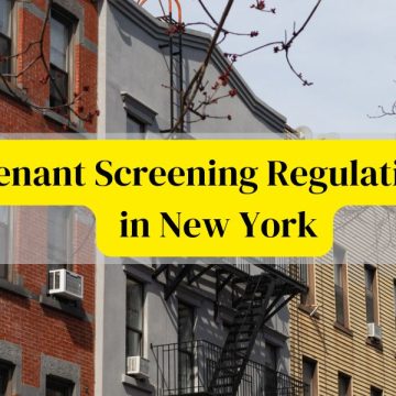 Tenant Screening Regulations in New York: Legal Considerations for Landlords