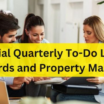 Essential Quarterly To-Do List for Landlords and Property Managers