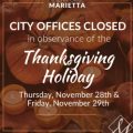 Marietta City Offices to Close for Thanksgiving Holiday; Residents Advised on Altered Trash Schedule