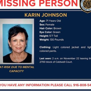 Sacramento Police Department Seeks Public’s Help in Finding At-Risk Missing Woman Karin Johnson