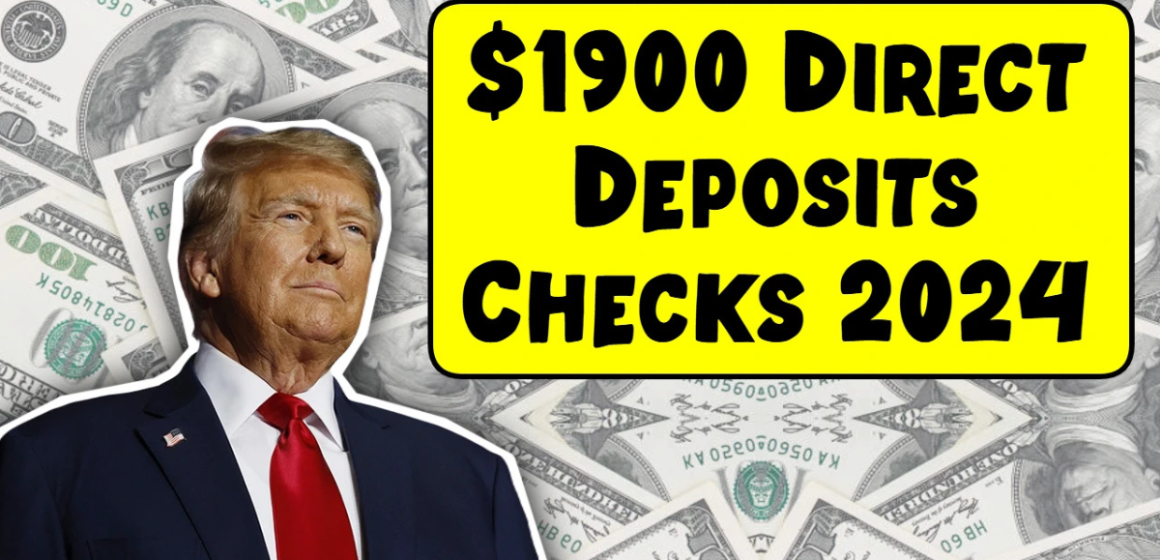 $1900 Direct Deposit Checks for 2024: Who Qualifies and When to Expect Payment