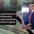 200 Families in Sacramento to Receive $725 Monthly Payments Through Innovative Guaranteed Income Program