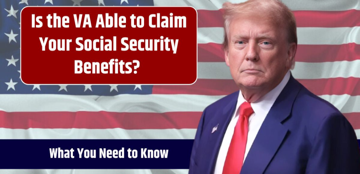 Can the VA Take Your Social Security Benefits? The Truth You Should Know