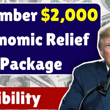 December $2,000 Economic Relief: Who Can Receive the Payment?