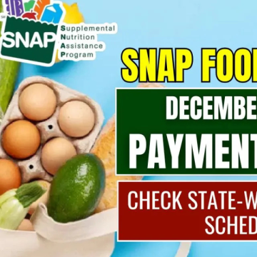 December SNAP Payments: Check Your Dates and Eligibility