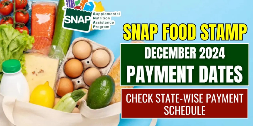 December SNAP Payments: Check Your Dates and Eligibility