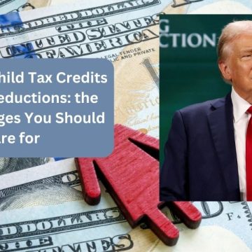 From $2,000 Child Tax Credits to $30,000 Deductions the 2025 Tax Changes You Should Prepare for