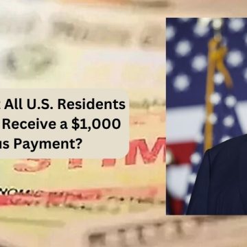 Is It True That All U.S. Residents Are About to Receive a $1,000 Stimulus Payment