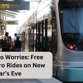 No Fare, No Worries: Free Valley Metro Rides on New Year’s Eve