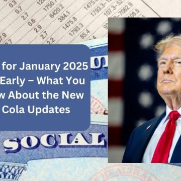 SSI Payments for January 2025 Could Arrive Early – What You Need to Know About the New Dates and Cola Updates