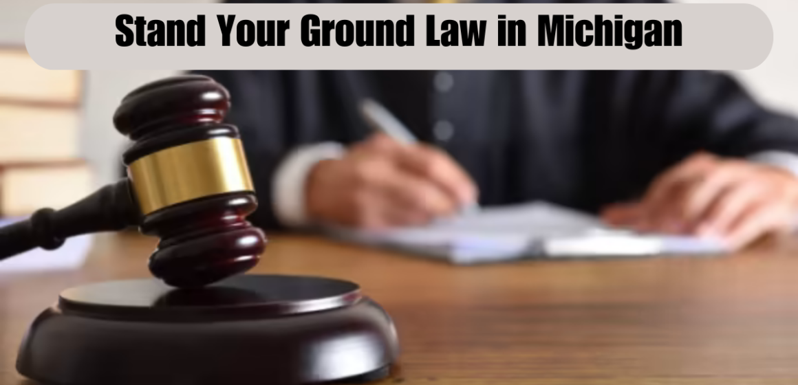 Stand Your Ground Law in Michigan