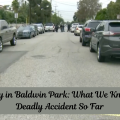 Triple Fatality in Baldwin Park: What We Know About the Deadly Accident So Far