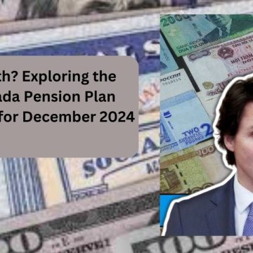 Truth or Myth Exploring the $1,500 Canada Pension Plan Payment Buzz for December 2024