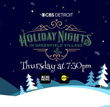 Watch Live: CBS Detroit presents Holiday Nights at Greenfield Village