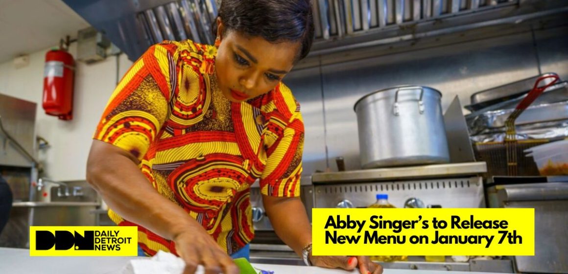 Abby Singer’s to Release New Menu on January 7th