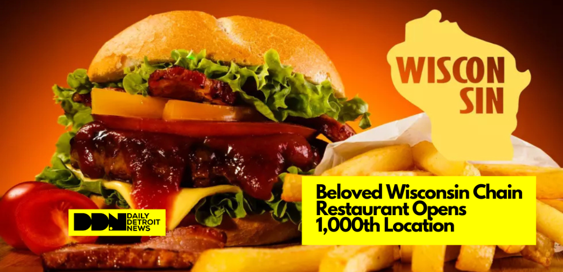 Beloved Wisconsin Chain Restaurant Opens 1,000th Location