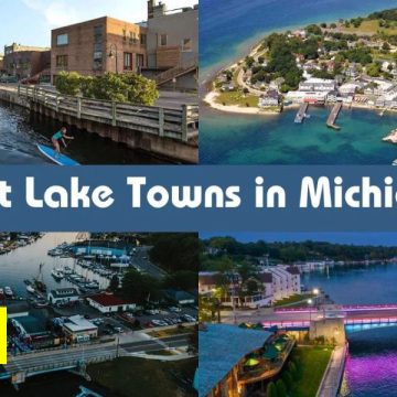 Top 10 Must-see Lake Towns in Michigan for Nature Lovers and Adventure Seekers