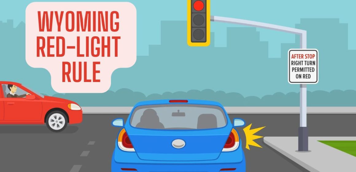 Wyoming Driver Alert Right Turn at Red Light Explained after Latest Update