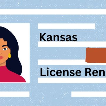 Driver’s License Renewals in Kansas Latest Requirements and Rules for Drivers