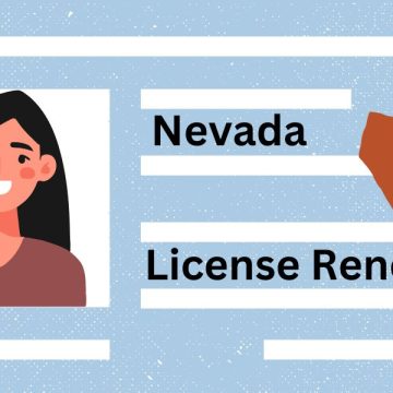 Driver’s License Renewals in Nevada Latest Requirements and Rules for Drivers