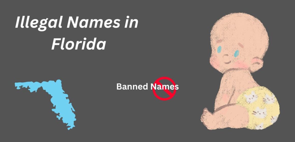 Illegal Names 8 Names You Can’t Give Your Baby in Florida