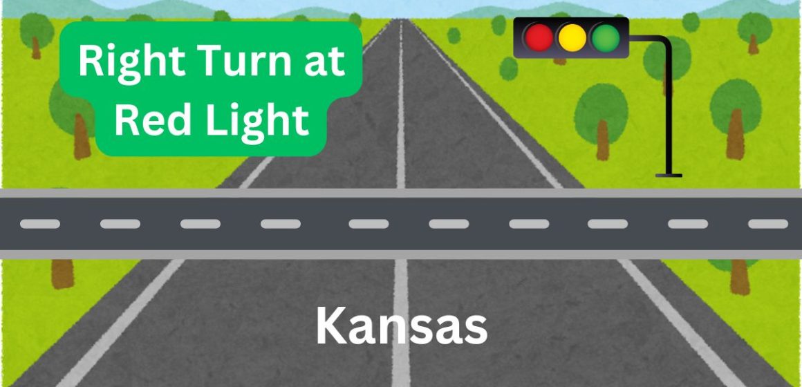 Kansas's New Rule on Right Turns at Red Lights Everything Drivers Need to Know