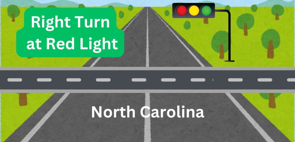 North Carolina's New Rule on Right Turns at Red Lights Everything Drivers Need to Know