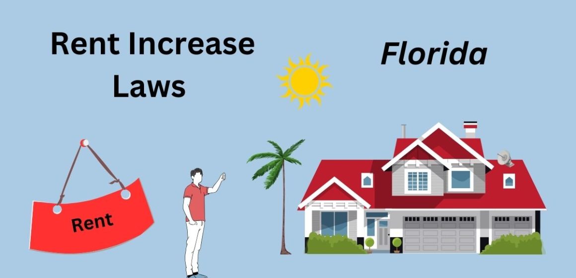 Rent Increase Laws in Florida What Landlords Can Do and What Renters Can Do