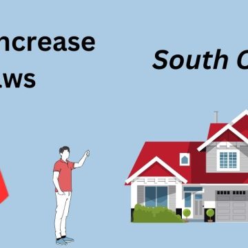 Rent Increase Laws in South Carolina What Landlords Can Do and What Renters Can Do