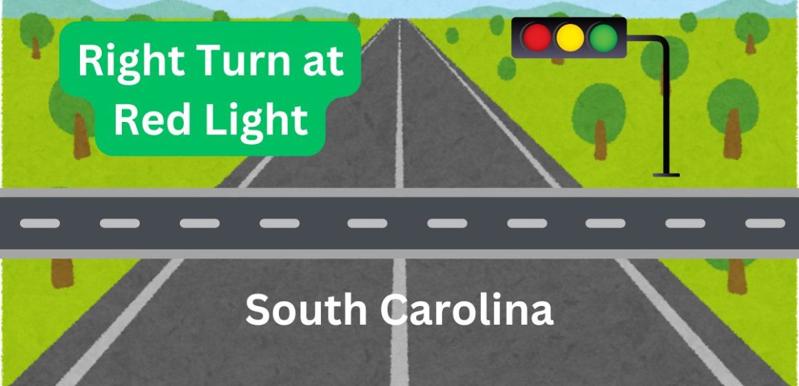 South Carolina's New Rule on Right Turns at Red Lights Everything Drivers Need to Know