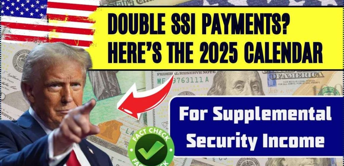 Double SSI Payments in May 2025 Eligible Recipients Will Collect $967 – Here's What You Need to Know